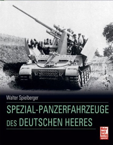SPEZIAL-PANZERFAHRZEUGE DES DEUTSCHEN HEERES