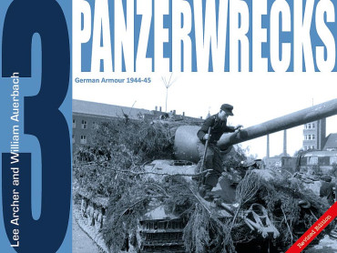 PANZERWRECKS 3. GERMAN ARMOUR 1944-45
