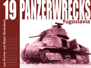 PANZERWRECKS 19. YUGOSLAVIA