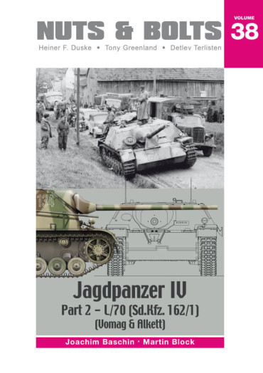NUTS & BOLTS VOLUME 38 : JAGDPANZER IV, Part 2 - L/70 (Sd.Kfz.162