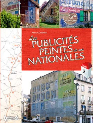 LES PUBLICITÉS PEINTES DE NOS NATIONALES TOME 2