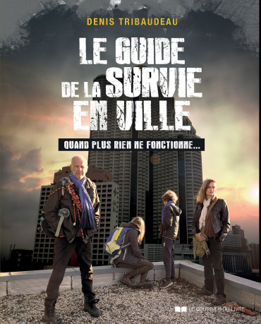 LE GUIDE DE LA SURVIE EN VILLE
