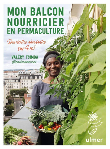 MON BALCON NOURRICIER EN PERMACULTURE