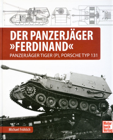DER PANZERJAGER FERDINAND