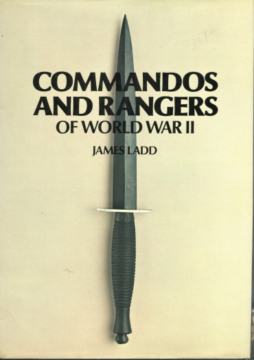 COMMANDOS AND RANGERS OF WORLD WAR II