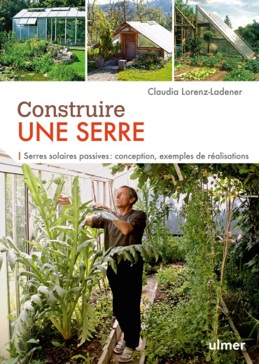 CONSTRUIRE UNE SERRE