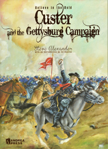 CUSTER AND THE GETTYSBURG CAMPAIGN