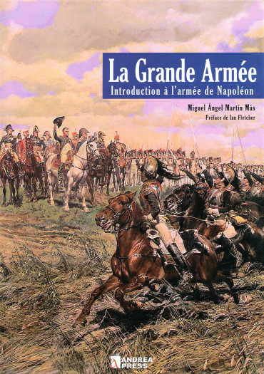LA GRANDE ARMÉE - INTRODUCTION À L'ARMÉE DE NAPOLÉON