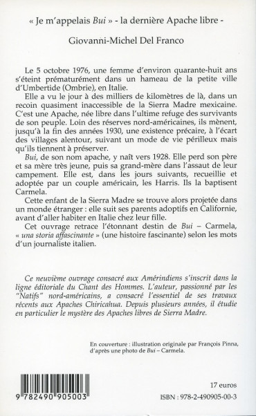 JE M'APPELAIS BUI - LA DERNIERE APACHE LIBRE