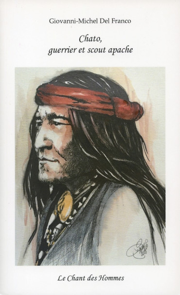 CHATO, GUERRIER ET SCOUT APACHE