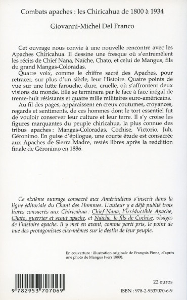COMBATS APACHES : LES CHIRICAHUAS DE 1800 A 1934