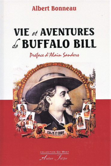 VIE ET AVENTURES DE BUFFALO BILL