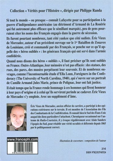 HÉROS OUBLIÉS - LES GÉNÉRAUX FRANÇAIS DE L'ARMÉE CONFÉDÉRÉE