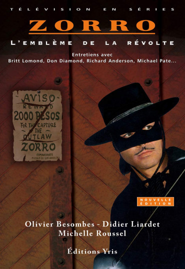 ZORRO - L'EMBLEME DE LA REVOLTE