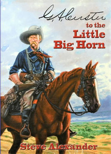 G.A. CUSTER TO THE LITTLE BIG HORN