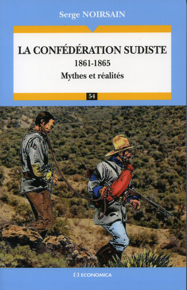 LA CONFÉDÉRATION SUDISTE 1861-1865