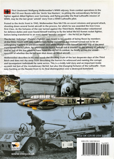 THUNDER OVER THE REICH : Flying the Luftwaffe's He162 Jet Fighter