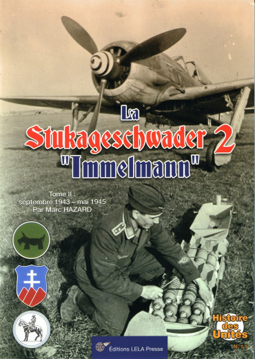 LA STUKAGESCHWADER 2 "IMMELMANN" TOME II