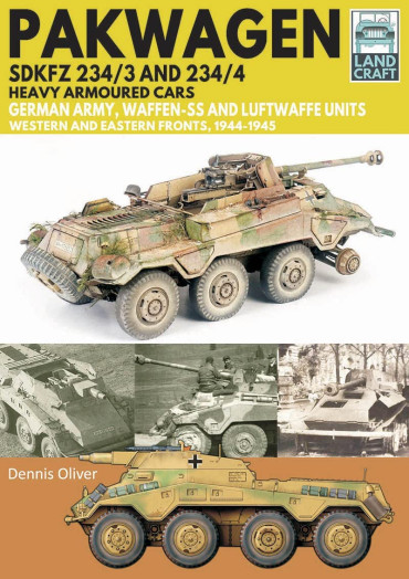 PAKWAGEN SDKFZ 234/3 and 234/4 Heavy Armoured Cars - LAND CRAFT