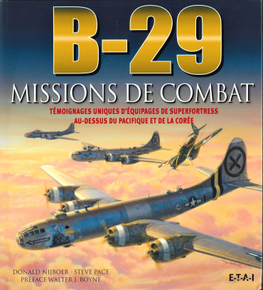 B-29 MISSIONS DE COMBAT