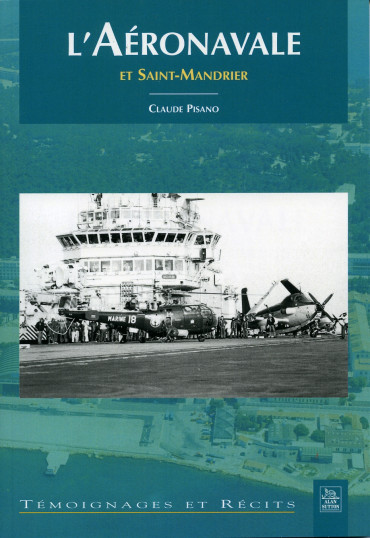 L'AÉRONAVALE ET SAINT-MANDRIER