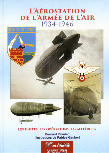 L'AÉROSTATION DE L'ARMÉE DE L'AIR - 1934-1946