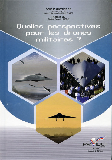 QUELLES PERSPECTIVES POUR LES DRONES MILITAIRES ?