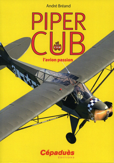 PIPER CUB - L'AVION PASSION
