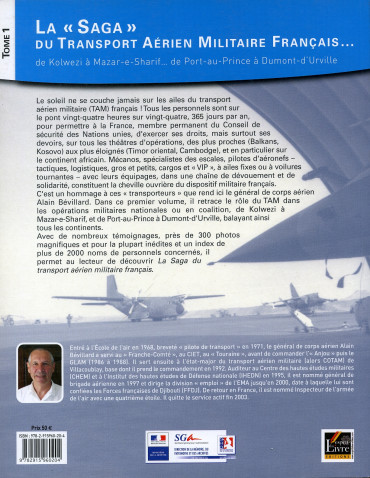 LA SAGA DU TRANSPORT AÉRIEN MILITAIRE FRANCAIS TOME 1
