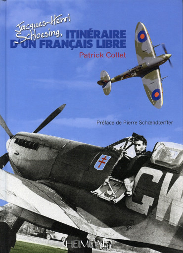 JACQUES-HENRI SCHLOESING, ITINERAIRE D'UN FRANCAIS LIBRE