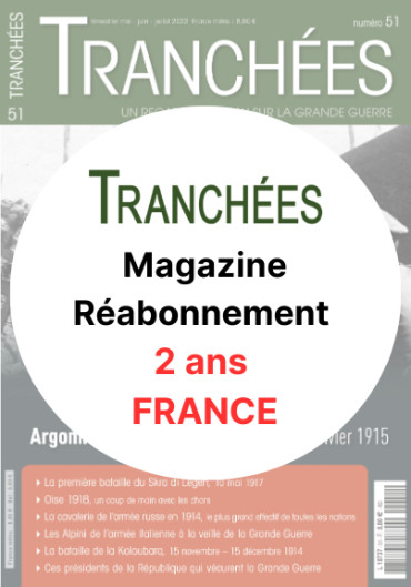 Tranchées trimestriel - Réabonnement 2 ans FRANCE