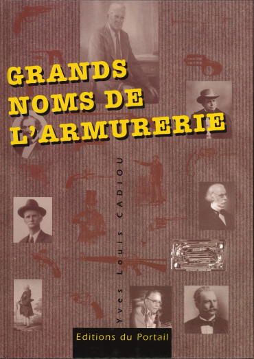 Grands noms de l'armurerie