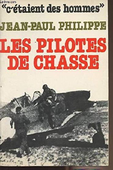 LES PILOTES DE CHASSE