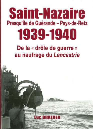 SAINT-NAZAIRE 1939-1940