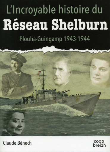 L'INCROYABLE HISTOIRE DU RESEAU SHELBURN