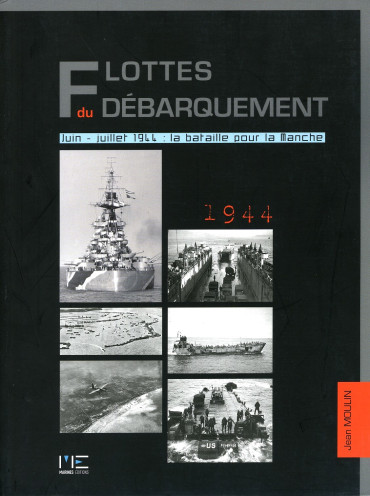 LES FLOTTES DU DÉBARQUEMENT