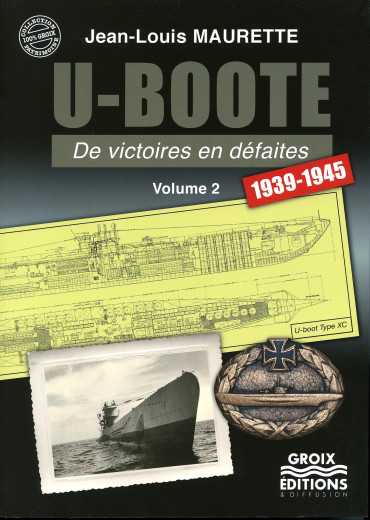 U-BOOTE 1939-1945 VOLUME 2