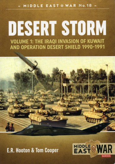 DESERT STORM - VOL 1 : THE IRAQI INVASION OF KUWAIT