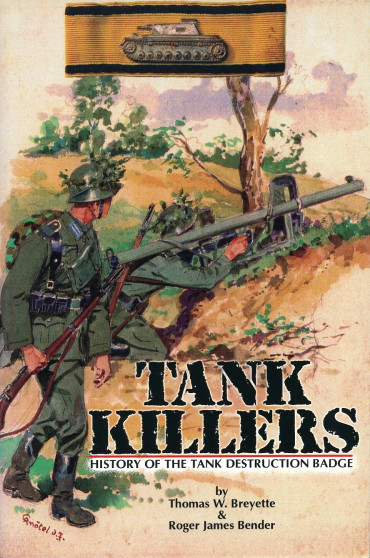 Tank Killers - History of the Tank Destruction Badge