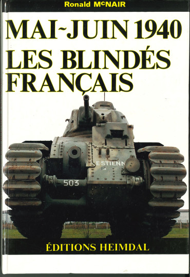 MAI-JUIN 1940 LES BLINDES FRANCAIS
