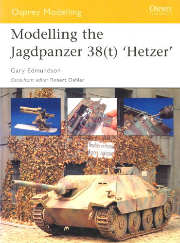 MODELLING THE JAGDPANZER 38(T) 'HETZER'