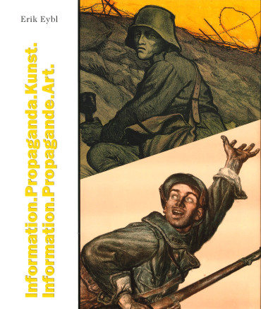 INFORMATION. PROPAGANDE. ART - INFORMATION. PROPAGANDA. KUNST