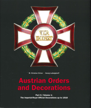 AUSTRIAN ORDERS AND DECORATIONS PART II - COFFRET DEUX VOLUMES