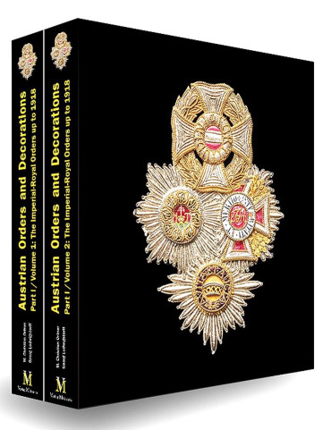 AUSTRIAN ORDERS AND DECORATIONS - PART I COFFRET DEUX VOLUMES
