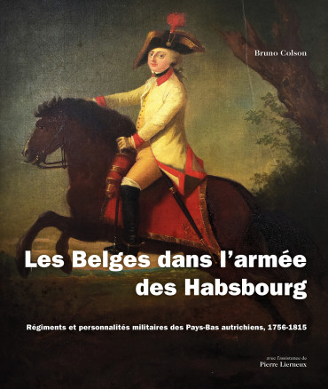 LES BELGES DANS L'ARMÉE DES HABSBOURG