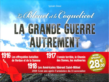 LE BLEUET ET LE COQUELICOT - LA GRANDE GUERRE AUTREMENT
