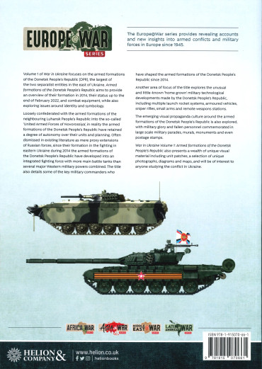 WAR IN UKRAINE VOLUME 1 : ARMED FORMATIONS OF THE DONETSK PEOPLE'S REPUBLIC, 2014-2022