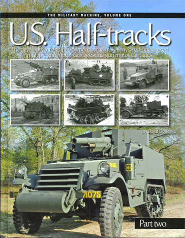 US HALF-TRACKS PART TWO