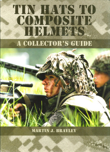 TIN HATS TO COMPOSITE HELMETS