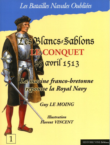 LES BLANCS-SABLONS - LE CONQUET 25 AVRIL 1513